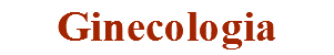 Ginecologia